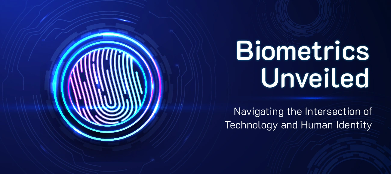 Biometrics-Unveiled-01
